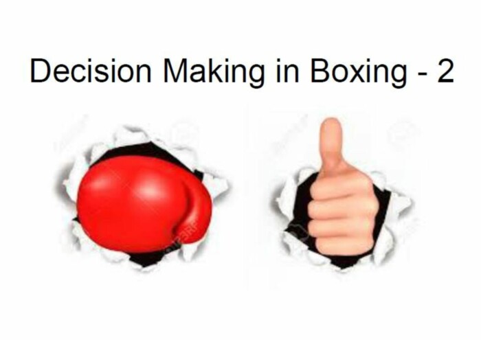 Decision Making in Boxing #2